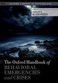 Kleespies |  The Oxford Handbook of Behavioral Emergencies and Crises | Buch |  Sack Fachmedien