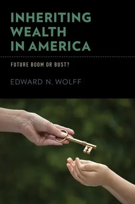 Wolff |  Inheriting Wealth in America | Buch |  Sack Fachmedien