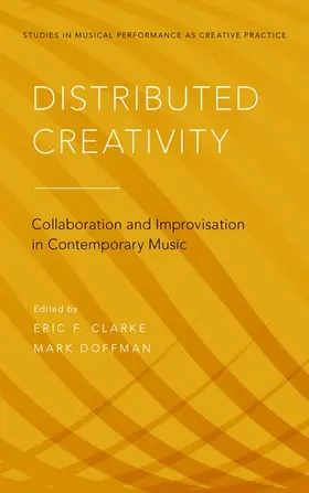 Clarke / Doffman |  Distributed Creativity | Buch |  Sack Fachmedien