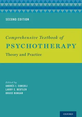 Consoli / Beutler / Bongar |  Comprehensive Textbook of Psychotherapy | Buch |  Sack Fachmedien