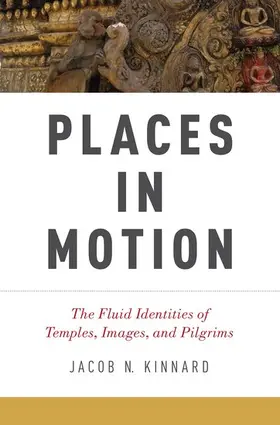 Kinnard | Places in Motion | Buch | 978-0-19-935965-3 | www.sack.de