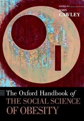 Cawley |  Oxford Handbook of the Social Science of Obesity | Buch |  Sack Fachmedien
