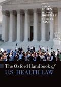 Cohen / Hoffman / Sage |  The Oxford Handbook of U. S. Health Law | Buch |  Sack Fachmedien