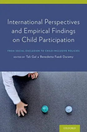 Gal / Duramy |  International Perspectives and Empirical Findings on Child Participation | Buch |  Sack Fachmedien