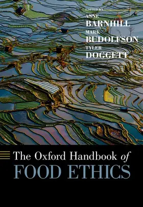 Barnhill / Doggett / Budolfson |  Oxford Handbook of Food Ethics | Buch |  Sack Fachmedien