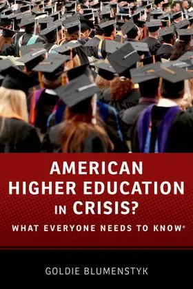 Blumenstyk |  American Higher Education in Crisis? | Buch |  Sack Fachmedien