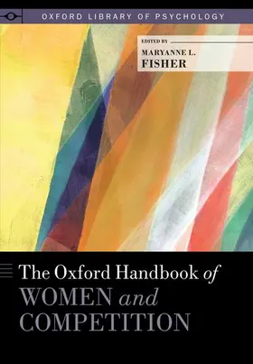Fisher |  Oxford Handbook of Women and Competition | Buch |  Sack Fachmedien