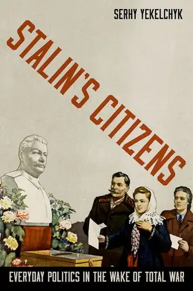 Yekelchyk |  Stalin's Citizens | Buch |  Sack Fachmedien