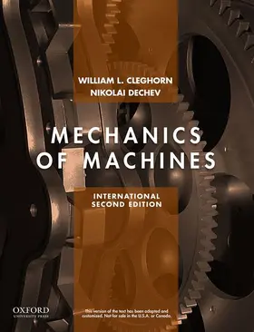 Cleghorn / Dechev |  Mechanics of Machines | Buch |  Sack Fachmedien