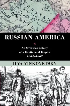 Vinkovetsky |  Russian America | Buch |  Sack Fachmedien