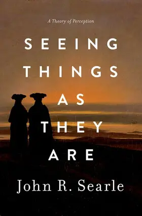 Searle |  Seeing Things as They Are | Buch |  Sack Fachmedien