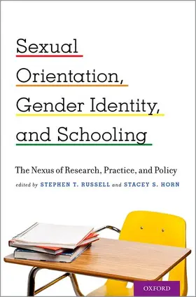 Russell / Horn |  Sexual Orientation, Gender Identity, and Schooling | Buch |  Sack Fachmedien