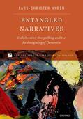 Hydén / Hyden |  Entangled Narratives: Collaborative Storytelling and the Re-Imagining of Dementia | Buch |  Sack Fachmedien