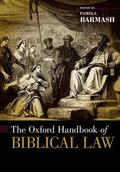 Barmash |  The Oxford Handbook of Biblical Law | Buch |  Sack Fachmedien