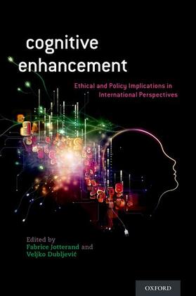 Jotterand / Dubljevic | Cognitive Enhancement | Buch | 978-0-19-939681-8 | sack.de