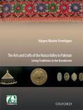 Frembgen |  The Arts and Crafts of the Hunza Valley in Pakistan | Buch |  Sack Fachmedien