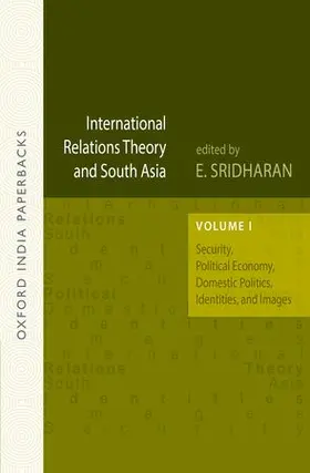 Sridharan |  International Relations Theory and South Asia | Buch |  Sack Fachmedien