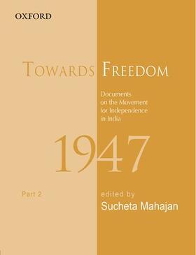 Mahajan / Bhattacharya |  Towards Freedom: Documents on the Movement for Independence in India, 1947, Part 2 | Buch |  Sack Fachmedien
