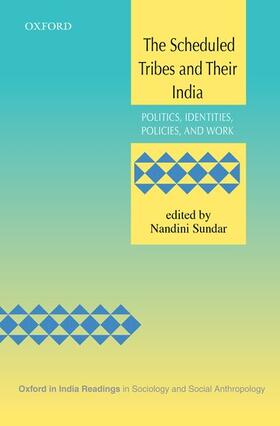 Sundar / Madan | The Scheduled Tribes and Their India | Buch | 978-0-19-945971-1 | sack.de