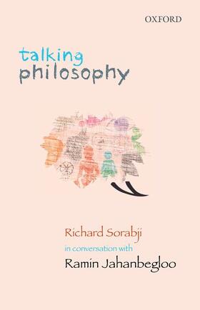 Jahanbegloo / Sorabji |  Talking Philosophy | Buch |  Sack Fachmedien