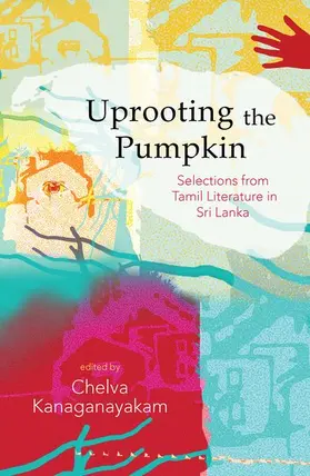 Kanaganayakam | Uprooting the Pumpkin | Buch | 978-0-19-946467-8 | www.sack.de
