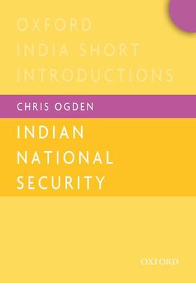 Ogden | Indian National Security (Oisi) | Buch | 978-0-19-946647-4 | sack.de