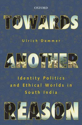 Demmer |  Towards Another Reason | Buch |  Sack Fachmedien
