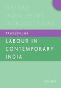 Jha |  Labour in Contemporary India | Buch |  Sack Fachmedien