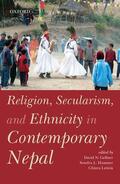 Gellner / Hausner / Letizia |  Religion, Secularism, and Ethnicity in Contemporary Nepal | Buch |  Sack Fachmedien