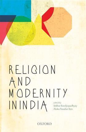 Bandyopadhyay / Parasher Sen | Religion and Modernity in India | Buch | 978-0-19-946778-5 | sack.de