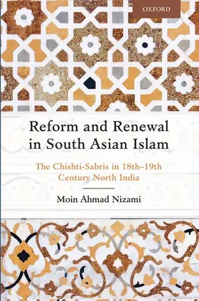 Nizami |  Reform and Renewal in South Asian Islam | Buch |  Sack Fachmedien