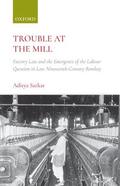 Sarkar |  Trouble at the Mill | Buch |  Sack Fachmedien