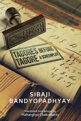 BANDYOPADHYAY / Chakraborty |  Tagores Before Tagore | Buch |  Sack Fachmedien