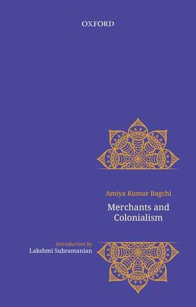 Bagchi / Chaudhuri | Merchants and Colonialism | Buch | 978-0-19-948668-7 | sack.de