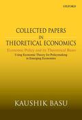 Basu |  Collected Papers in Theoretical Economics: Economic Policy and Its Theoretical Bases | Buch |  Sack Fachmedien