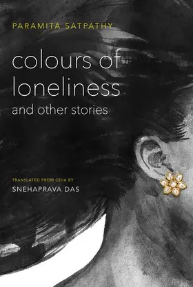 Satpathy / Das |  Colours of Loneliness and Other Stories | Buch |  Sack Fachmedien