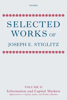 Stiglitz |  Selected Works of Joseph E. Stiglitz | Buch |  Sack Fachmedien