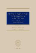 Schutze / Schütze / Tridimas |  Oxford Principles of European Union Law | Buch |  Sack Fachmedien