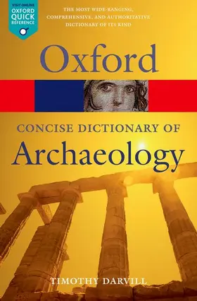 Darvill |  The Concise Oxford Dictionary of Archaeology | Buch |  Sack Fachmedien