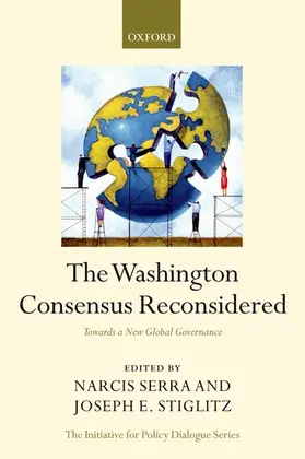 Serra / Stiglitz |  The Washington Consensus Reconsidered | Buch |  Sack Fachmedien