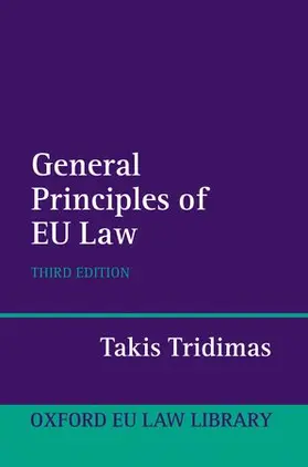 Tridimas |  The General Principles of EU Law | Buch |  Sack Fachmedien