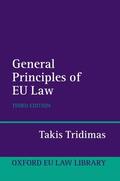 Tridimas |  The General Principles of EU Law | Buch |  Sack Fachmedien