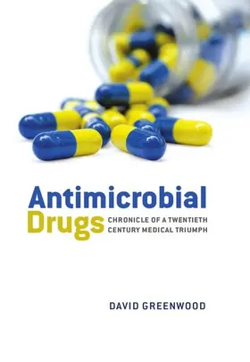 Greenwood |  Antimicrobial Drugs | Buch |  Sack Fachmedien