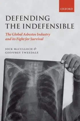 McCulloch / Tweedale |  Defending the Indefensible | Buch |  Sack Fachmedien