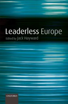 Hayward |  Leaderless Europe | Buch |  Sack Fachmedien