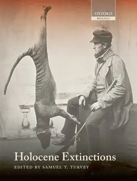 Turvey |  HOLOCENE EXTINCTIONS C | Buch |  Sack Fachmedien