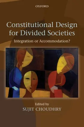 Choudhry |  Constitutional Design for Divided Societies | Buch |  Sack Fachmedien