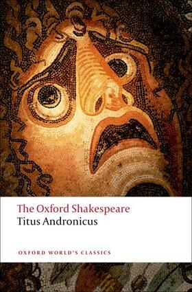 Shakespeare / Waith | Titus Andronicus: The Oxford Shakespeare | Buch | 978-0-19-953610-8 | sack.de