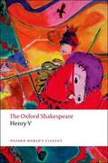 Shakespeare / Taylor |  Henry V: The Oxford Shakespeare | Buch |  Sack Fachmedien