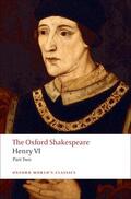 Shakespeare / Warren |  Henry VI, Part Two: The Oxford Shakespeare | Buch |  Sack Fachmedien